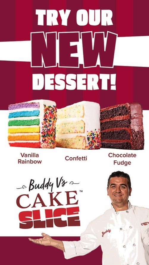 Try our new dessert at Buddy V's Cake Slice